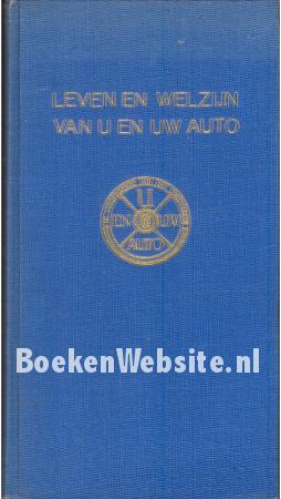 Leven en welzijn van u en uw auto