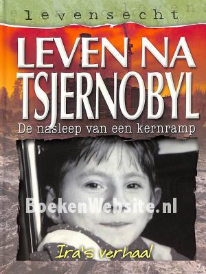 Leven na Tsjernobyl Leven na Tsjernobyl