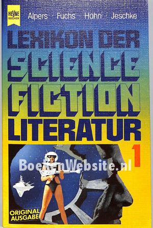 Lexikon der Science Fiction Literatur 1