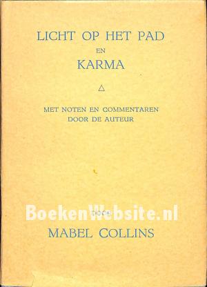 Licht op het pad en Karma Licht op het pad en Karma