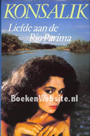 Liefde aan de Rio Parima