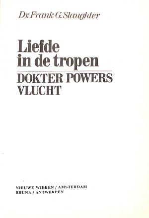 Liefde in de tropen, Dokter Powers vlucht