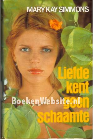 Liefde kent geen schaamte Liefde kent geen schaamte