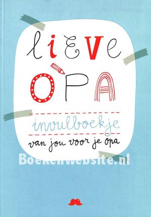 Lieve opa Lieve opa