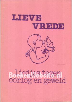 Lieve Vrede
