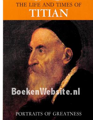The Life and Times of Titian