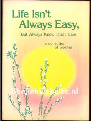 Life Isn't Always Easy