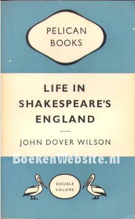 Life in Shakespeare's England
