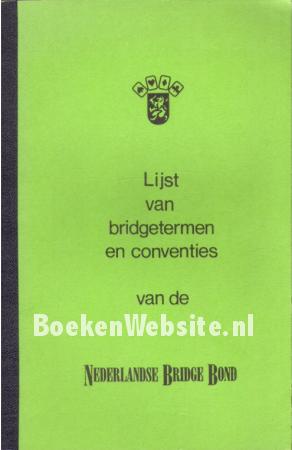 Lijst van bridgetermen en conventies Lijst van bridgetermen en conventies