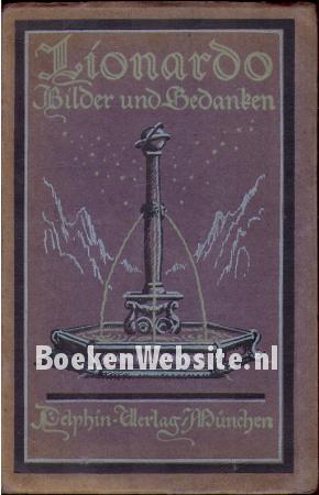 Lionardo, Bilder und Gedanken Lionardo, Bilder und Gedanken