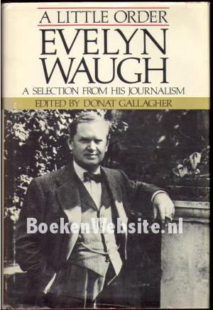 A Little Order Evelyn Waugh