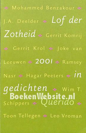 Lof der zotheid 2001 in gedichten