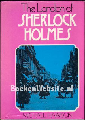The London of Sherlock Holmes