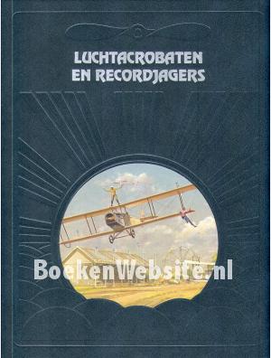 Luchtacrobaten en recordjagers