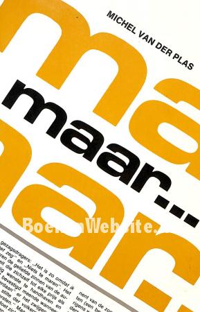 Maar...