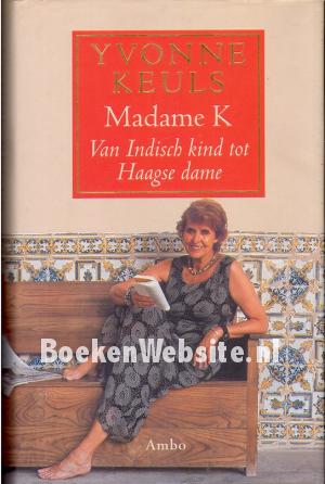 Madame K