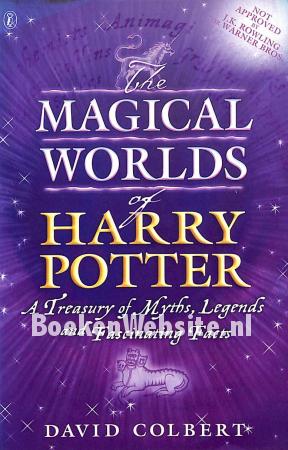 The Magical Worlds of Harry Potter The Magical Worlds of Harry Potter