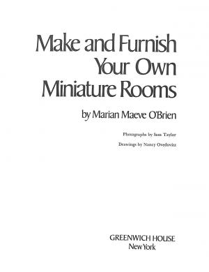 Make and Furnish Your Own Miniature Rooms