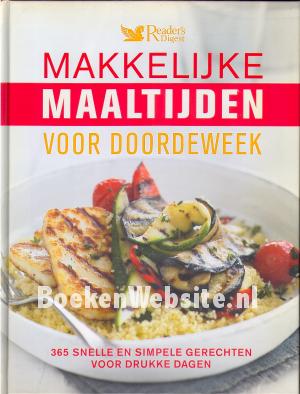Makkelijke maaltijden voor doordeweek Makkelijke maaltijden voor doordeweek