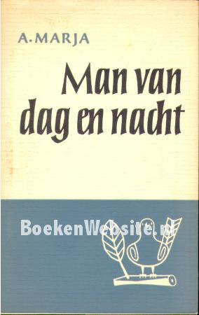 Man van dag en nacht Man van dag en nacht
