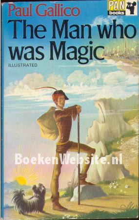 The Man who was Magic The Man who was Magic