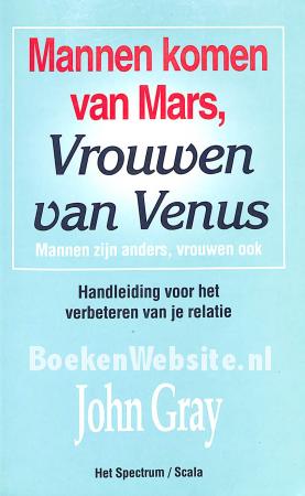 Mannen komen van Mars, Vrouwen van Venus Mannen komen van Mars, Vrouwen van Venus