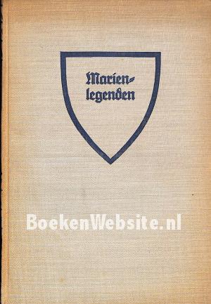 Marienlegenden nach alten niederländische Texten