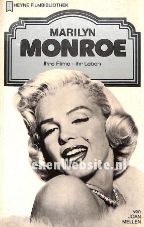 Marilyn Monroe, Ihre Filme - ihr Leben Marilyn Monroe, Ihre Filme - ihr Leben