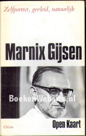 Marnix Gijsen, Zelfportret, gevleid, natuurlijk