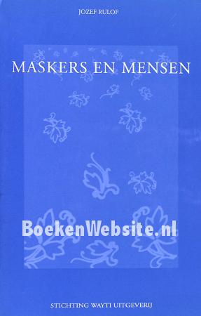 Maskers en mensen Maskers en mensen