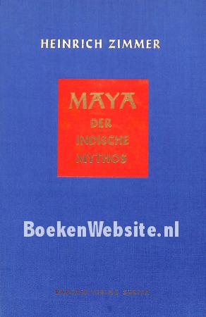 Maya der indische Mythos