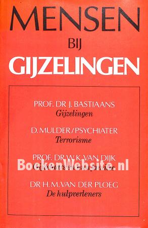 Mensen bij gijzelingen Mensen bij gijzelingen