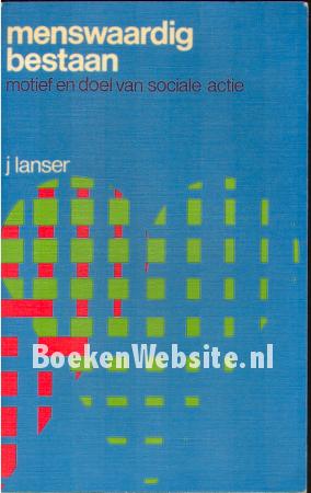 Menswaardig bestaan Menswaardig bestaan