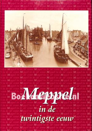 Meppel in de twintigste eeuw
