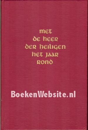 Met de Heer der heiligen het jaar rond