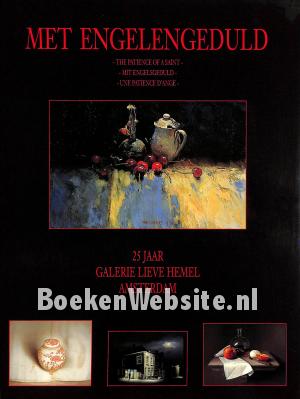 Met engelengeduld