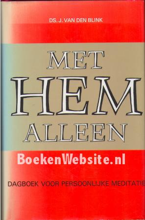 Met Hem alleen Met Hem alleen