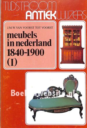 Meubels in Nederland 1840-1900 I