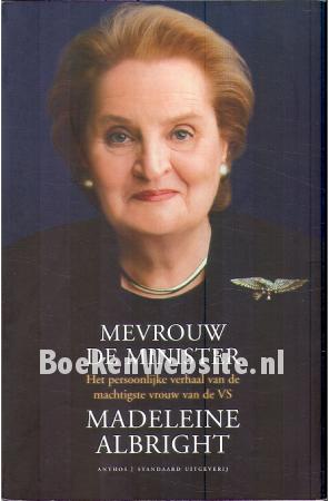 Mevrouw de Minister