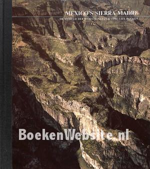 Mexico's Sierra Madre Mexico's Sierra Madre