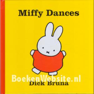 Miffy Dances Miffy Dances
