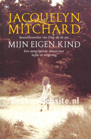 Mijn eigen kind