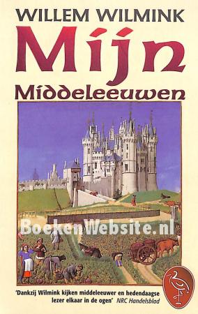 Mijn Middeleeuwen Mijn Middeleeuwen