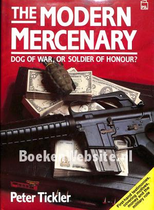 The Modern Mercenary The Modern Mercenary