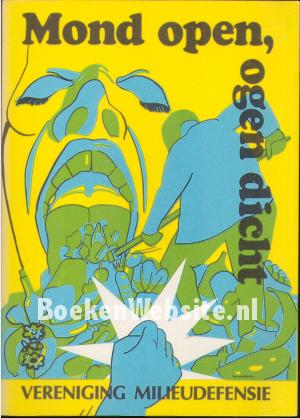 Mond open, ogen dicht