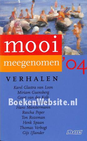 Mooi meegenomen '04