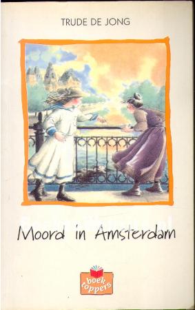 Moord in Amsterdam Moord in Amsterdam