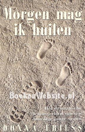 Morgen mag ik huilen Morgen mag ik huilen