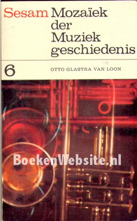 Mozaiek der muziekgeschiedenis 6 Mozaiek der muziekgeschiedenis 6