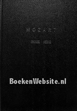 Mozart Grosse Messe